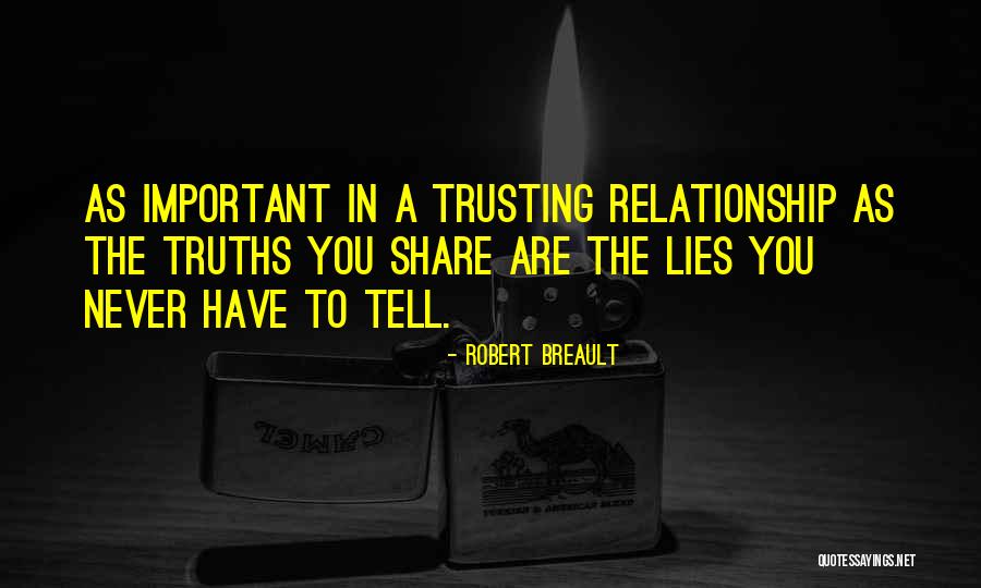 Not Trusting In A Relationship Quotes By Robert Breault Not Trusting In A Relationship Quotes By Robert Breault