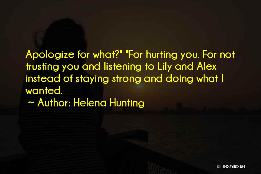Not Trusting Quotes By Helena Hunting