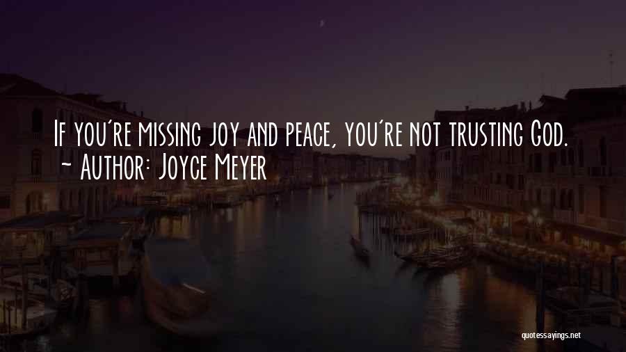 Not Trusting Quotes By Joyce Meyer