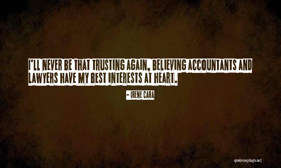 Not Trusting Someone Again Quotes By Irene Cara Not Trusting Someone Again Quotes By Irene Cara