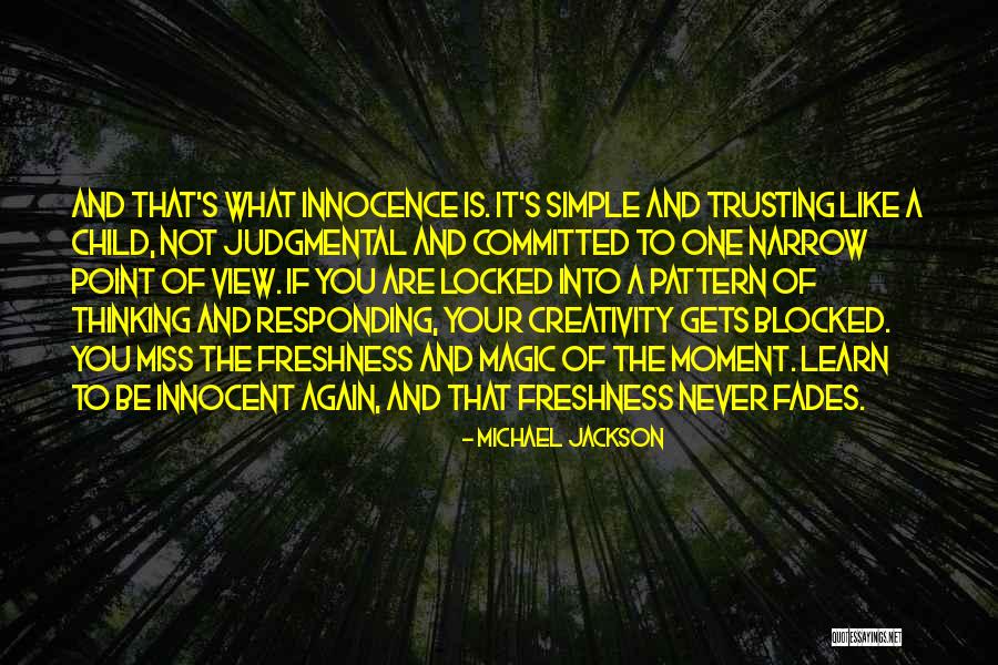 Not Trusting Someone Again Quotes By Michael Jackson Not Trusting Someone Again Quotes By Michael Jackson