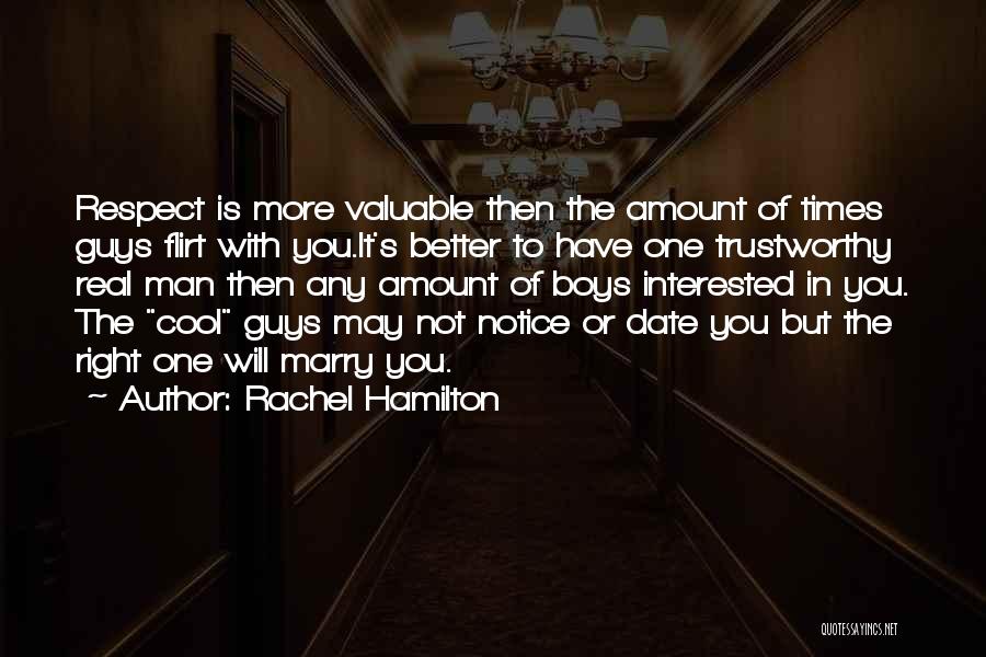 Not Trustworthy Quotes By Rachel Hamilton