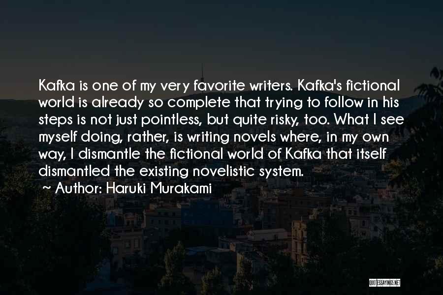 Not Trying But Doing Quotes By Haruki Murakami