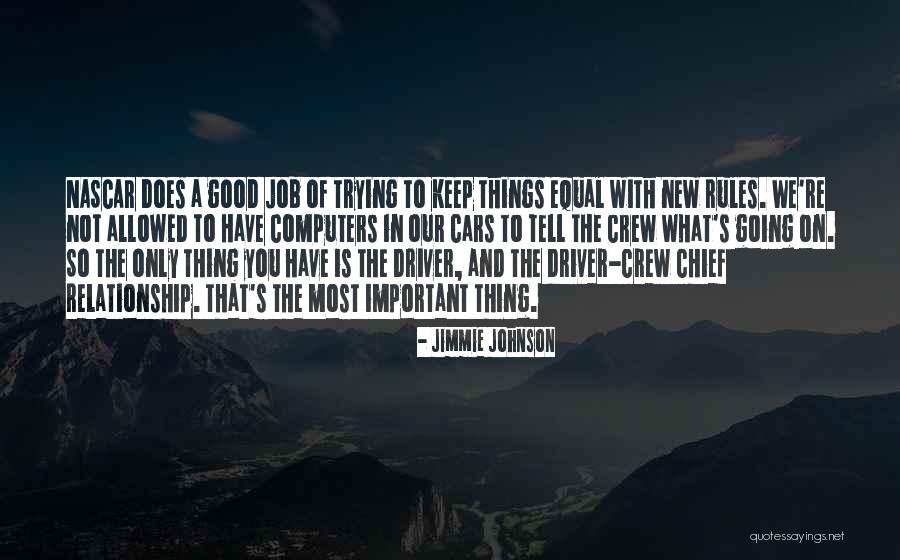 Not Trying New Things Quotes By Jimmie Johnson