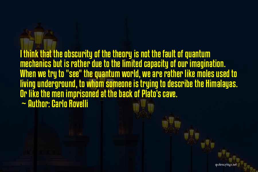 Not Trying Quotes By Carlo Rovelli