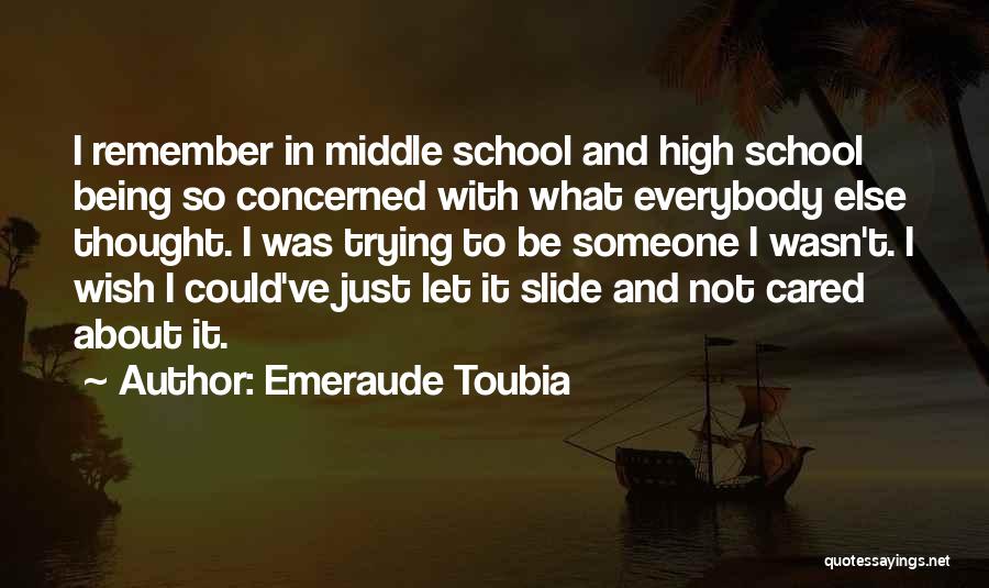Not Trying To Be Someone Else Quotes By Emeraude Toubia