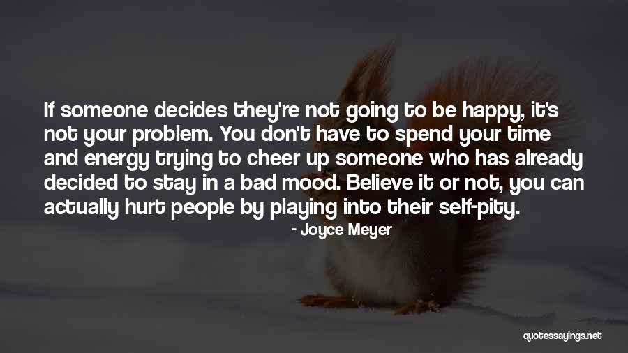 Not Trying To Hurt Someone Quotes By Joyce Meyer Not Trying To Hurt Someone Quotes By Joyce Meyer
