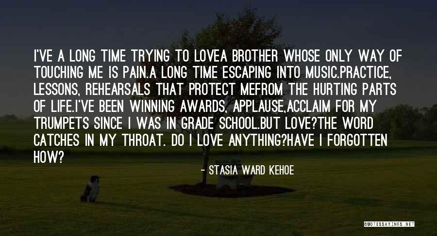 Not Trying To Hurt Someone Quotes By Stasia Ward Kehoe Not Trying To Hurt Someone Quotes By Stasia Ward Kehoe