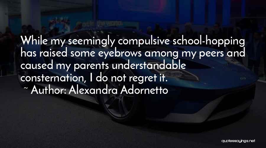 Not Understandable Quotes By Alexandra Adornetto