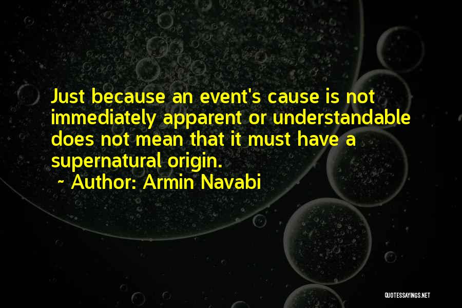 Not Understandable Quotes By Armin Navabi