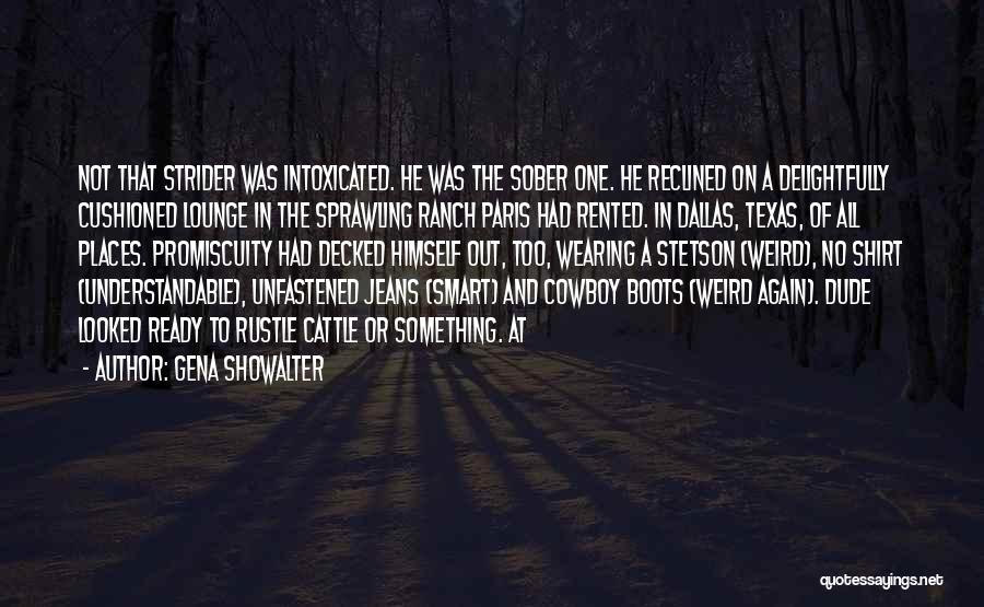 Not Understandable Quotes By Gena Showalter