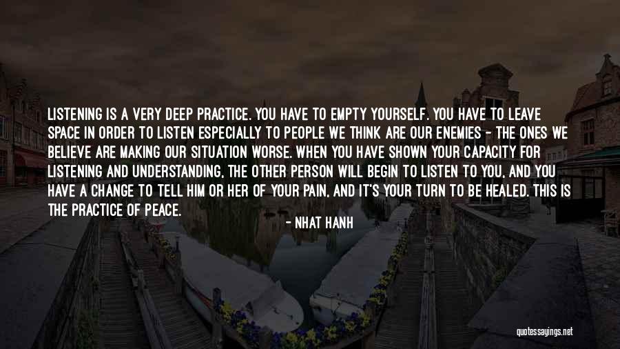 Not Understanding Enemies Quotes By Nhat Hanh Not Understanding Enemies Quotes By Nhat Hanh