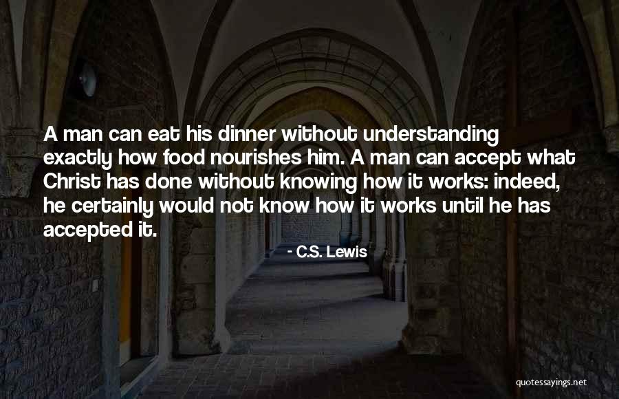 Not Understanding Men Quotes By C.S. Lewis Not Understanding Men Quotes By C.S. Lewis
