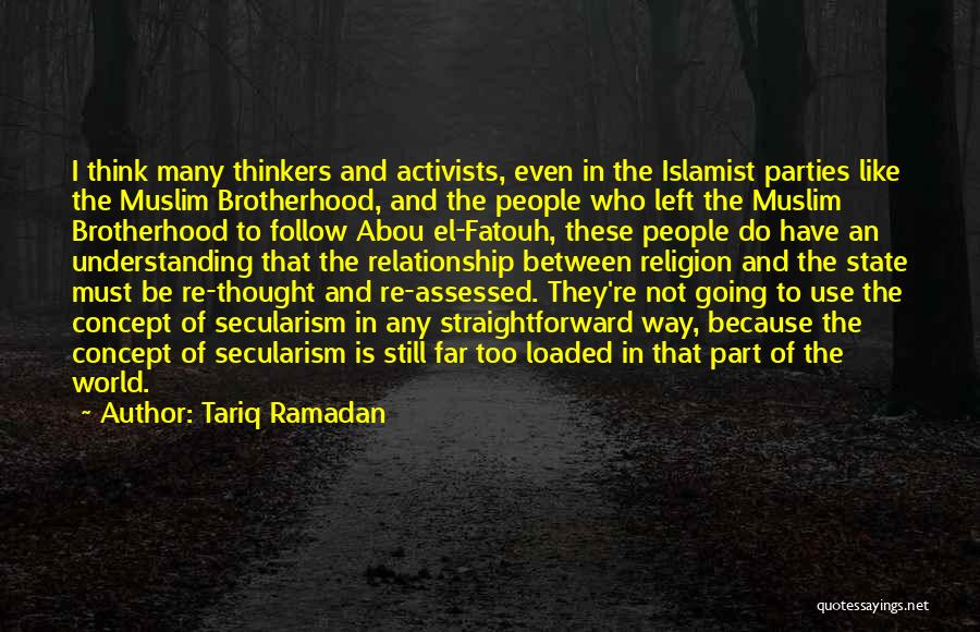 Not Understanding Relationship Quotes By Tariq Ramadan