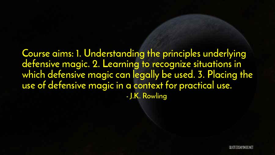 Not Understanding Situations Quotes By J.K. Rowling