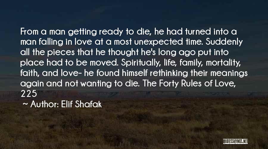 Not Unexpected Love Quotes By Elif Shafak
