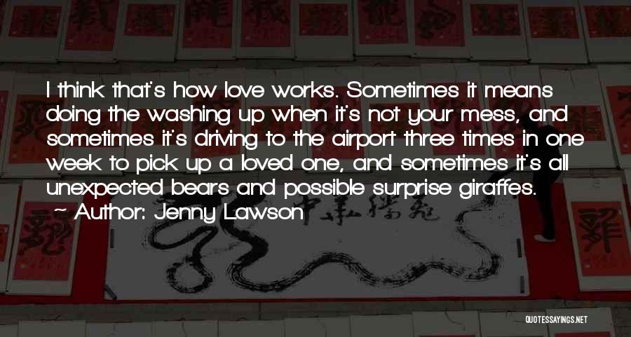 Not Unexpected Love Quotes By Jenny Lawson