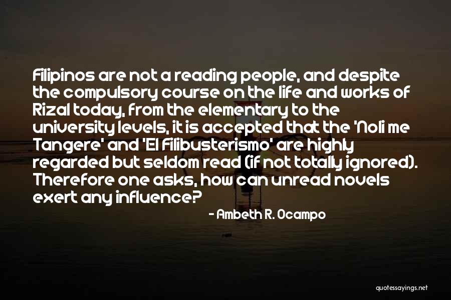 Not University Quotes By Ambeth R. Ocampo Not University Quotes By Ambeth R. Ocampo