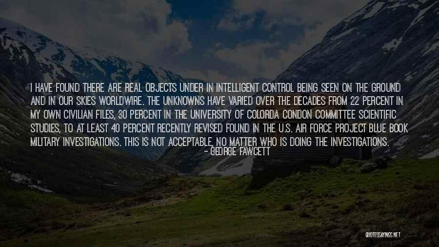 Not University Quotes By George Fawcett Not University Quotes By George Fawcett
