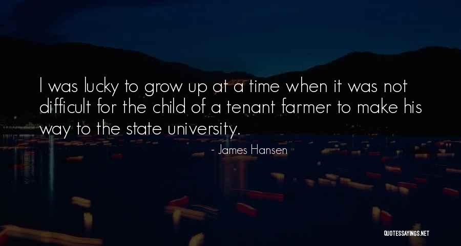 Not University Quotes By James Hansen Not University Quotes By James Hansen