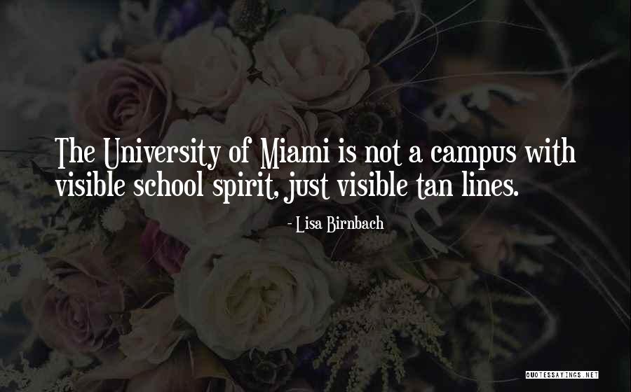Not University Quotes By Lisa Birnbach Not University Quotes By Lisa Birnbach