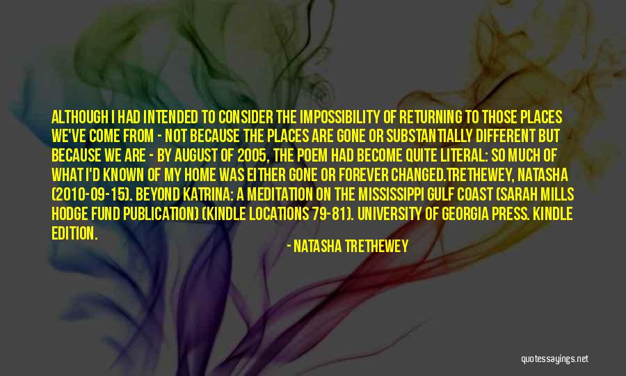 Not University Quotes By Natasha Trethewey Not University Quotes By Natasha Trethewey