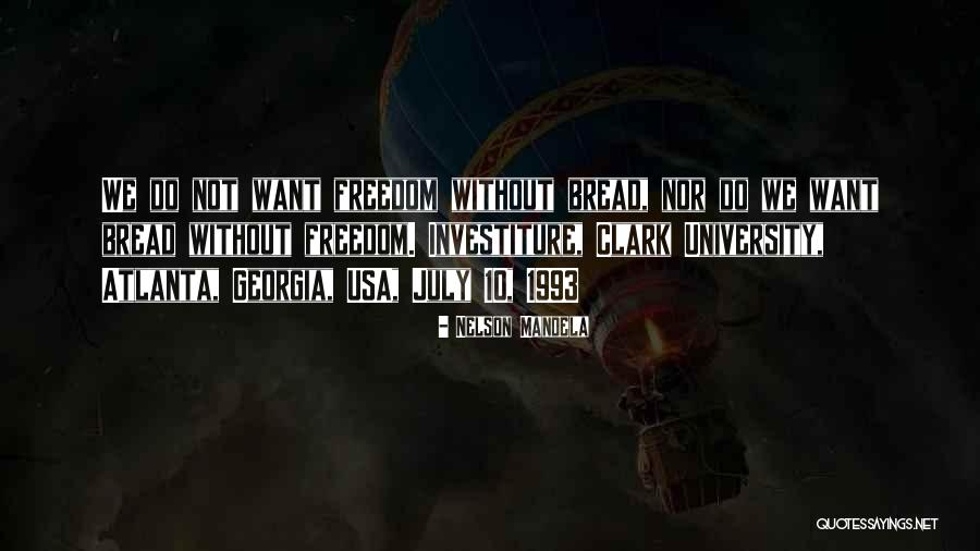 Not University Quotes By Nelson Mandela Not University Quotes By Nelson Mandela