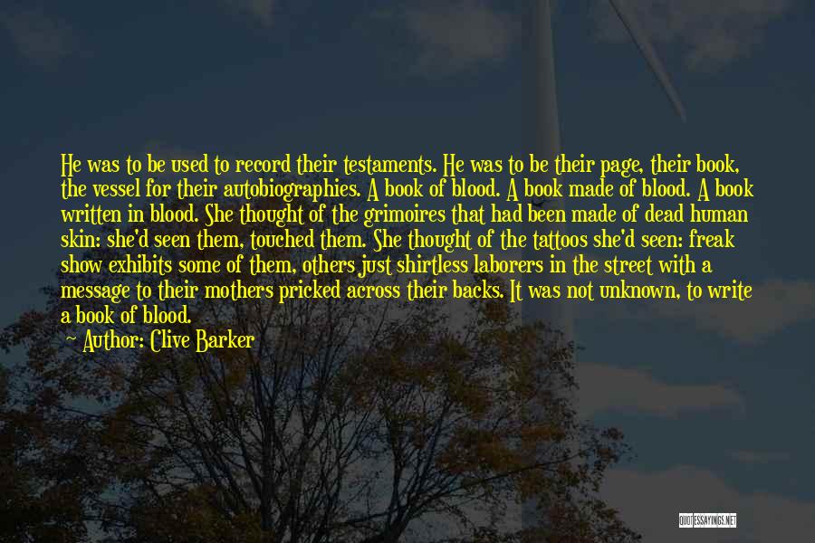 Not Used Quotes By Clive Barker