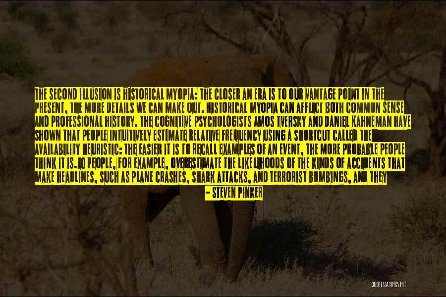 Not Using Common Sense Quotes By Steven Pinker Not Using Common Sense Quotes By Steven Pinker