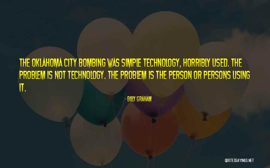 Not Using Technology Quotes By Billy Graham Not Using Technology Quotes By Billy Graham