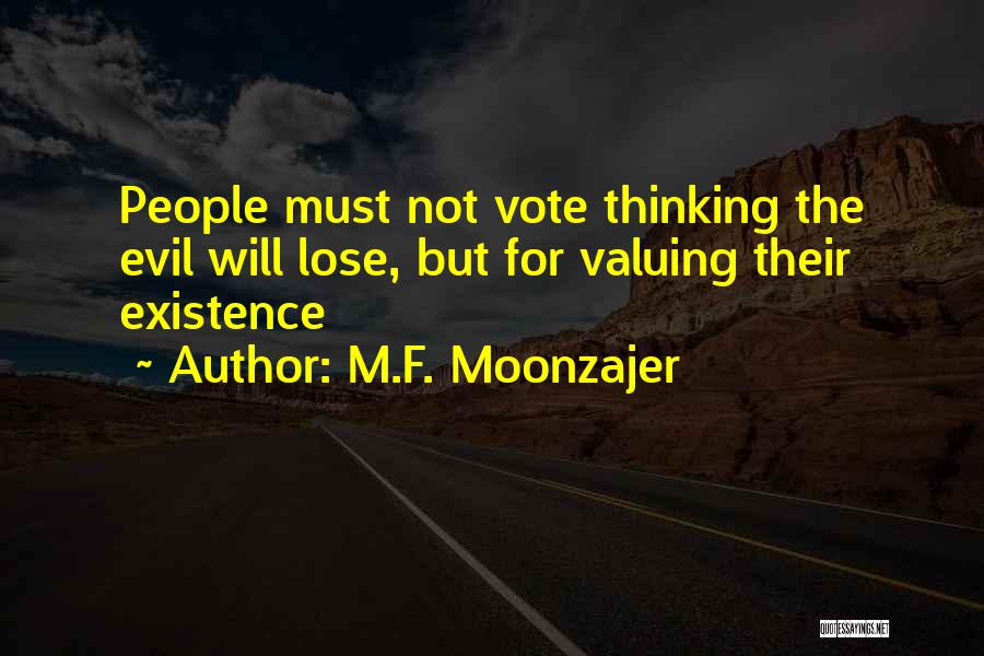 Not Valuing Quotes By M.F. Moonzajer
