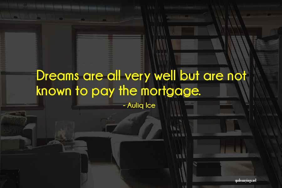 Not Very Well Known Quotes By Auliq Ice Not Very Well Known Quotes By Auliq Ice