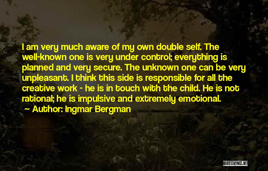 Not Very Well Known Quotes By Ingmar Bergman