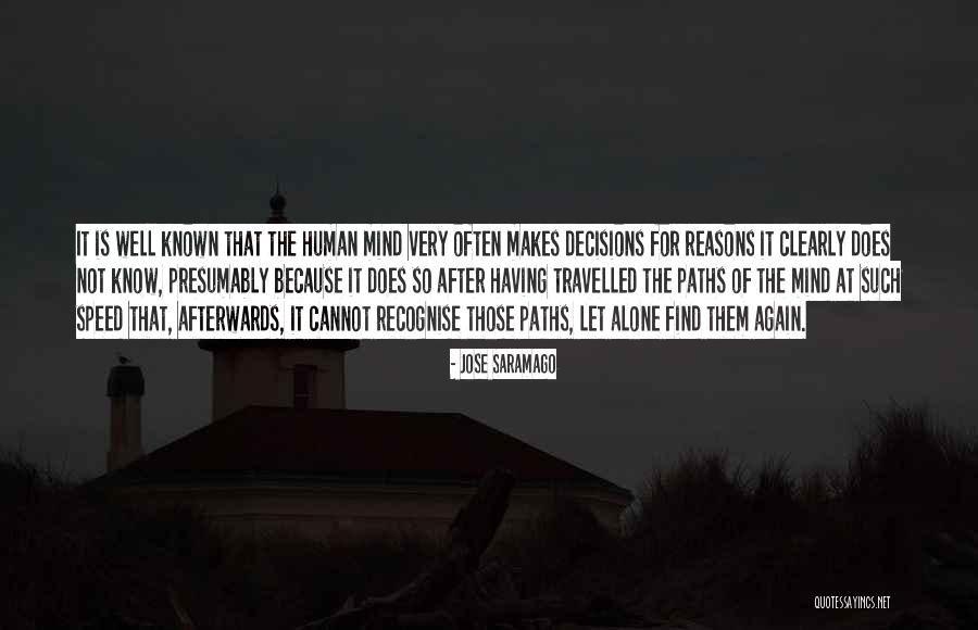 Not Very Well Known Quotes By Jose Saramago Not Very Well Known Quotes By Jose Saramago