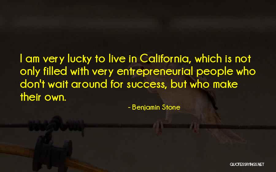 Not Waiting Around Quotes By Benjamin Stone Not Waiting Around Quotes By Benjamin Stone