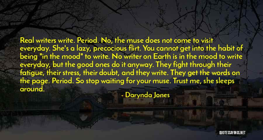 Not Waiting Around Quotes By Darynda Jones Not Waiting Around Quotes By Darynda Jones
