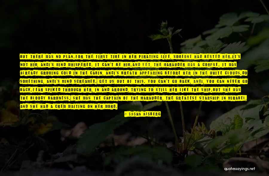 Not Waiting Around Quotes By Sasha Alsberg Not Waiting Around Quotes By Sasha Alsberg