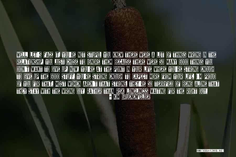 Not Waiting For A Guy Quotes By Kim Gruenenfelder Not Waiting For A Guy Quotes By Kim Gruenenfelder