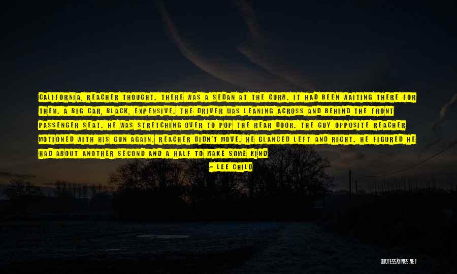 Not Waiting For A Guy Quotes By Lee Child Not Waiting For A Guy Quotes By Lee Child