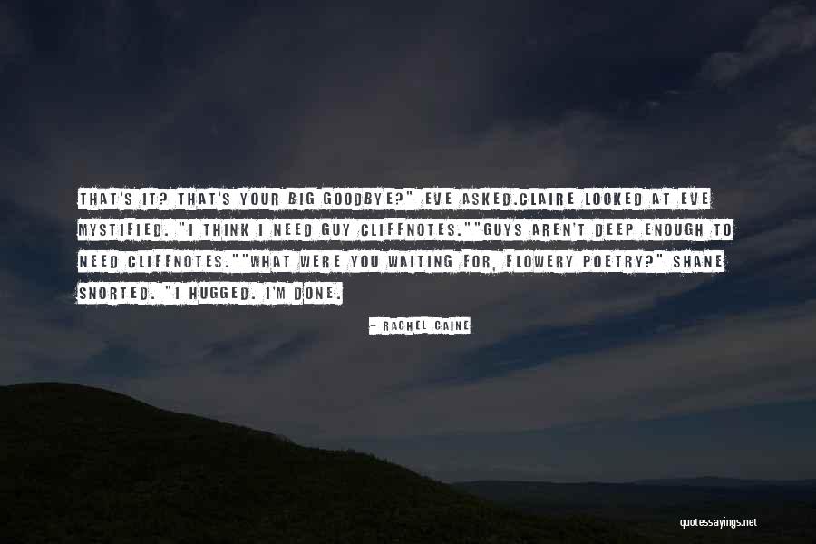 Not Waiting For A Guy Quotes By Rachel Caine Not Waiting For A Guy Quotes By Rachel Caine