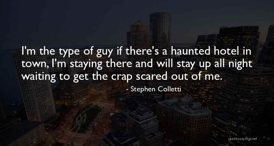 Not Waiting For A Guy Quotes By Stephen Colletti Not Waiting For A Guy Quotes By Stephen Colletti