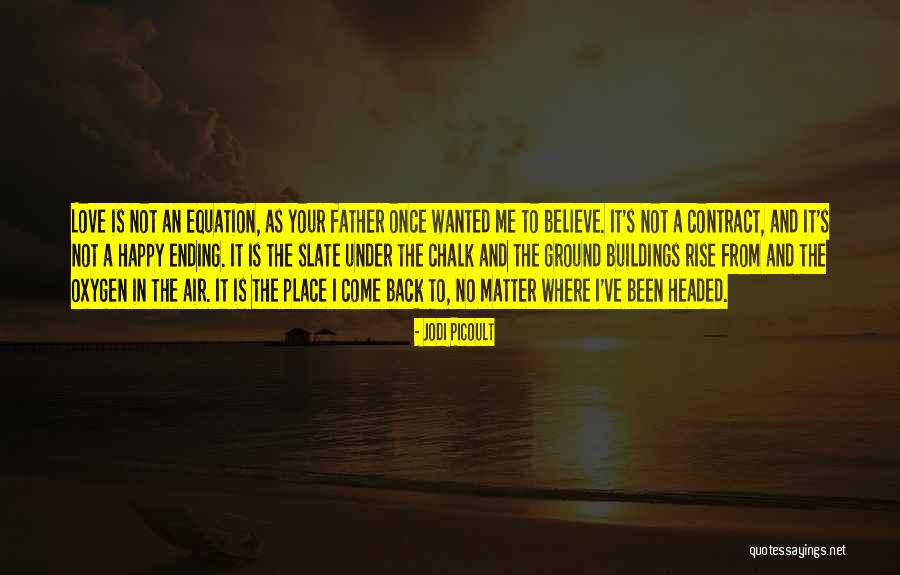 Not Wanted Love Quotes By Jodi Picoult Not Wanted Love Quotes By Jodi Picoult
