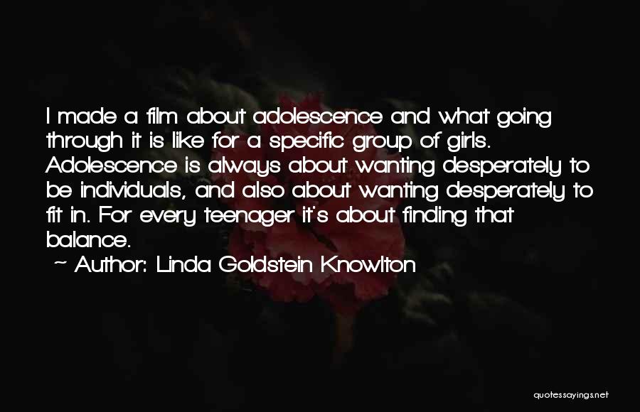 Not Wanting A Girl Quotes By Linda Goldstein Knowlton