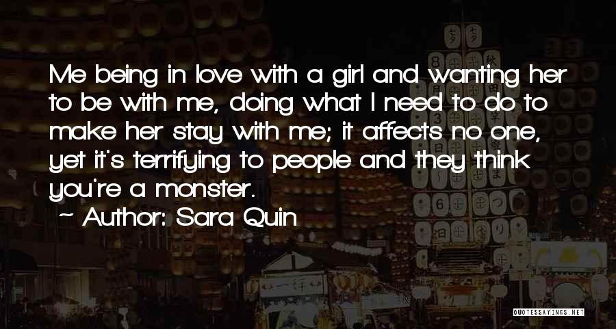 Not Wanting A Girl Quotes By Sara Quin