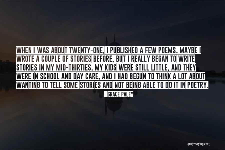 Not Wanting Quotes By Grace Paley Not Wanting Quotes By Grace Paley