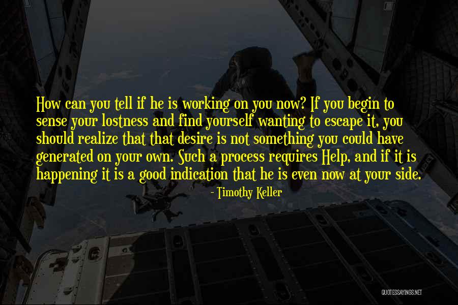 Not Wanting Quotes By Timothy Keller Not Wanting Quotes By Timothy Keller