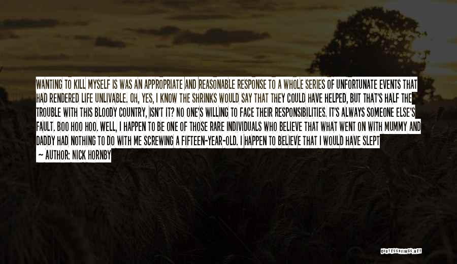 Not Wanting Someone Quotes By Nick Hornby