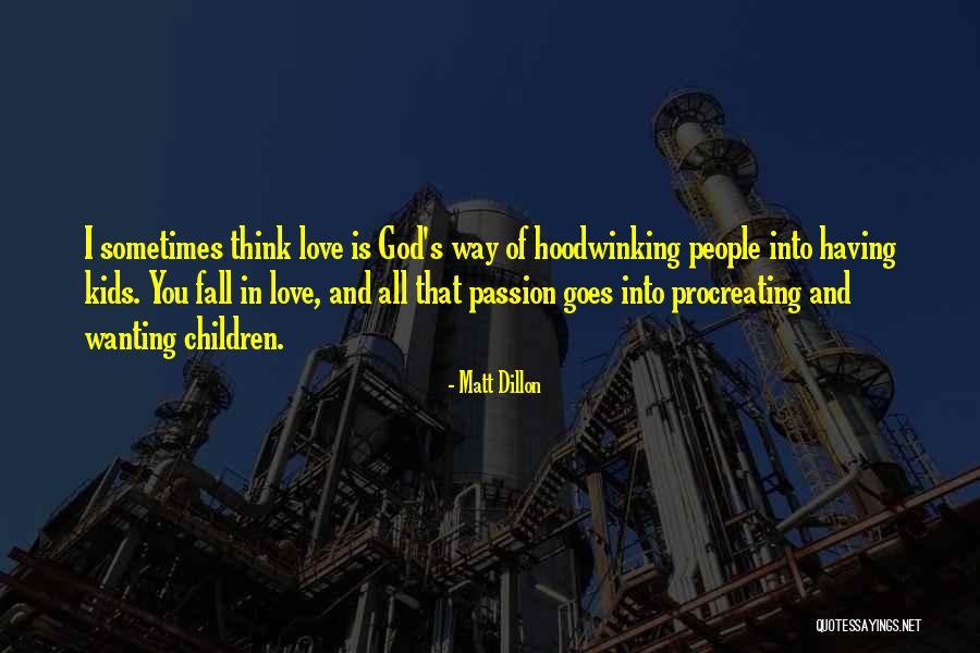 Not Wanting To Fall For Someone Quotes By Matt Dillon Not Wanting To Fall For Someone Quotes By Matt Dillon