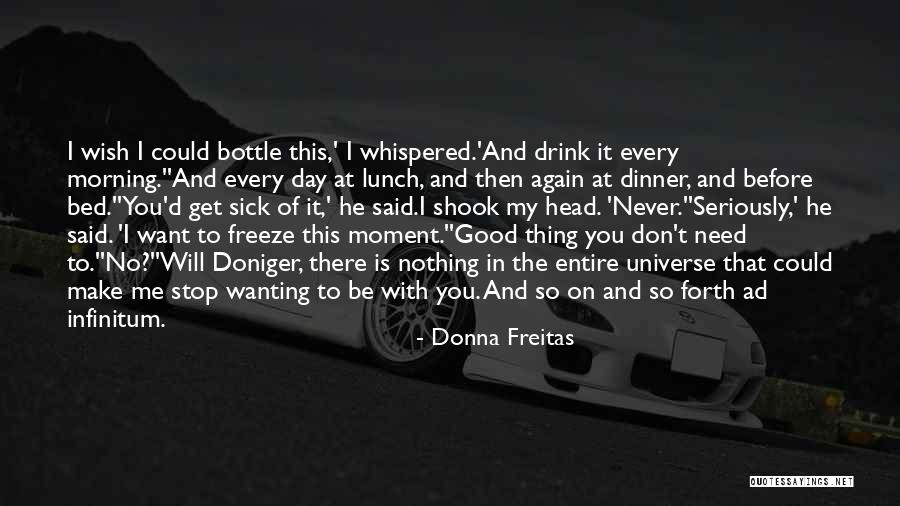 Not Wanting To Get Up In The Morning Quotes By Donna Freitas