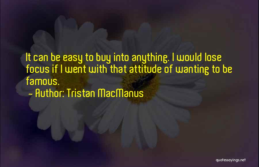 Not Wanting To Lose Him Quotes By Tristan MacManus